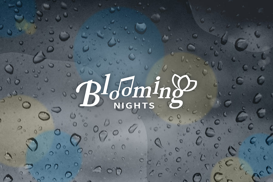 Blooming NIGHTS